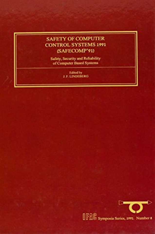 Safety of Computer Control Systems 1991