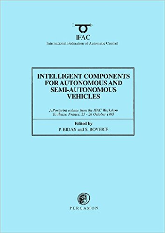 Intelligent Components for Autonomous and Semi-Autonomous Vehicles