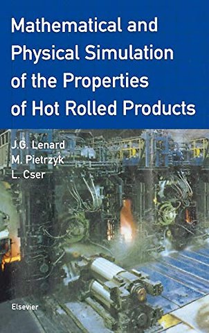 Mathematical and Physical Simulation of the Properties of Hot Rolled Products