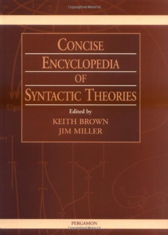 Concise Encyclopedia of Syntactic Theories