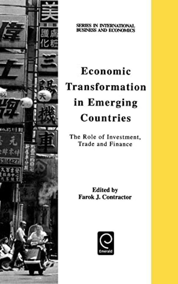 Economic Transformation in Emerging Countries – The Role of Investment, Trade and Finance
