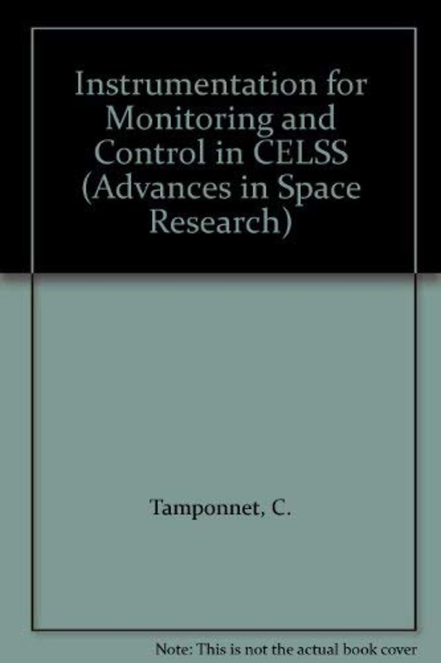 Instrumentation for Monitoring and Control in CELSS