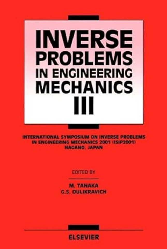 Inverse Problems in Engineering Mechanics III