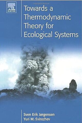 Towards a Thermodynamic Theory for Ecological Systems