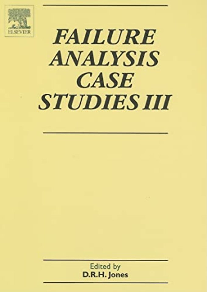Failure Analysis Case Studies III