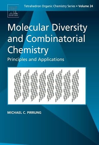 Molecular Diversity and Combinatorial Chemistry