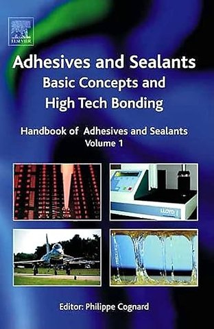 Handbook of Adhesives and Sealants