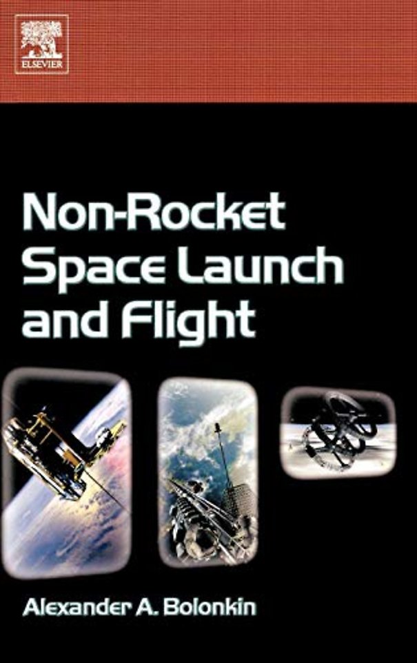 Non-Rocket Space Launch and Flight