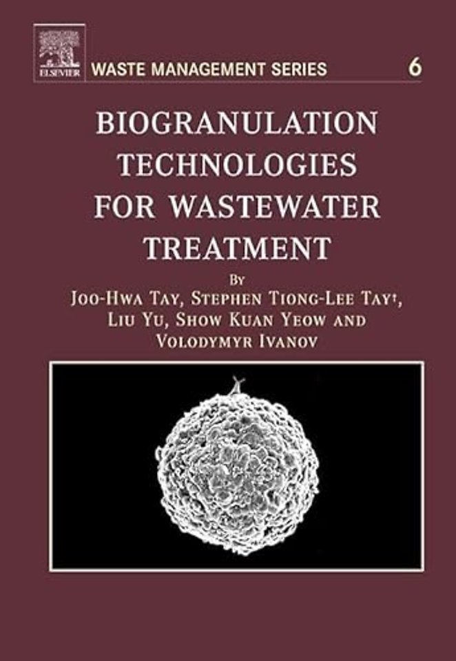 Biogranulation Technologies for Wastewater Treatment