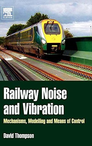 Railway Noise and Vibration