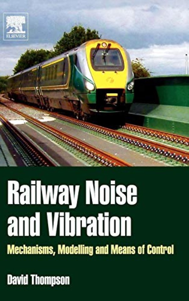 Railway Noise and Vibration