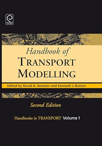 Handbook of Transport Modelling