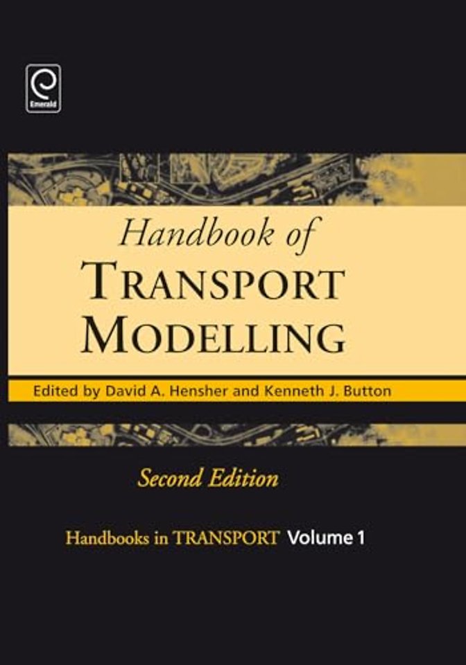 Handbook of Transport Modelling