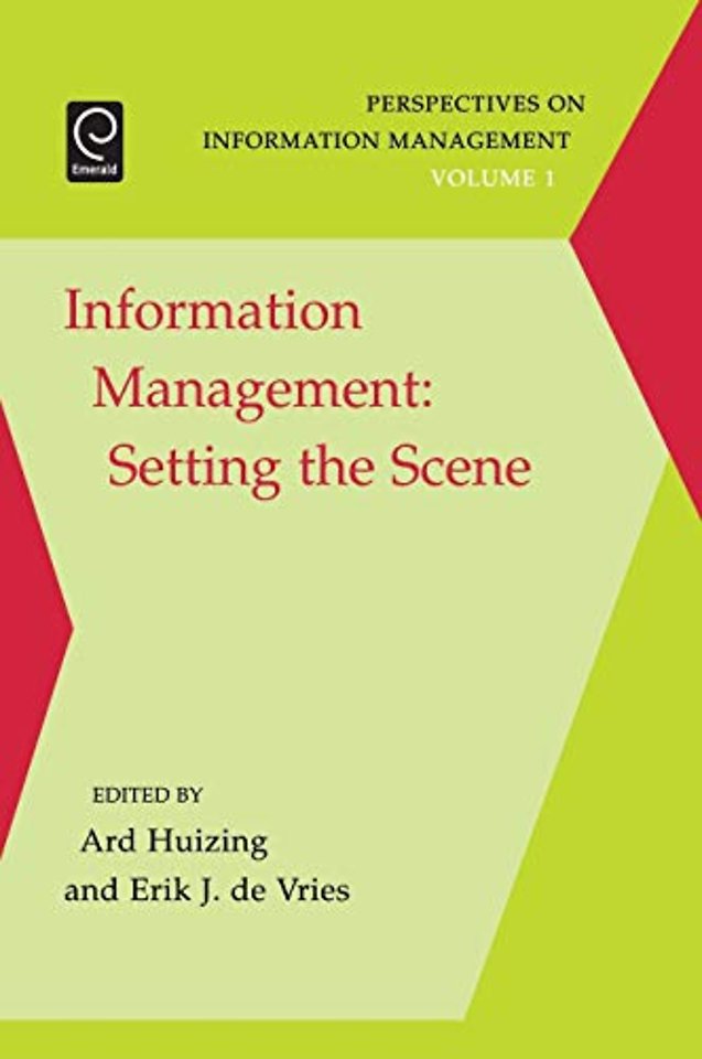 Information Management Setting The Scene Door Ard Huizing Managementboek Nl