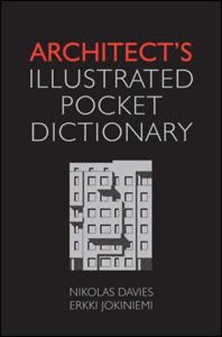 Architect's Illustrated Pocket Dictionary