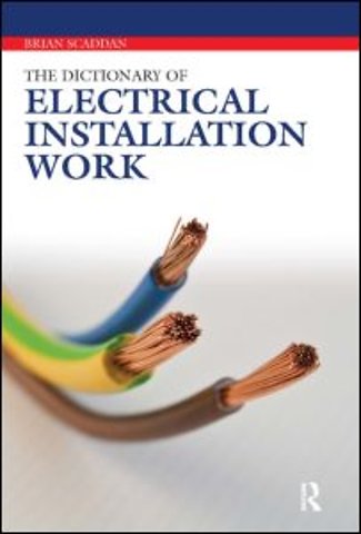 Dictionary of Electrical Installation Work