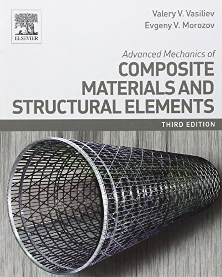 Advanced Mechanics of Composite Materials and Structural Elements