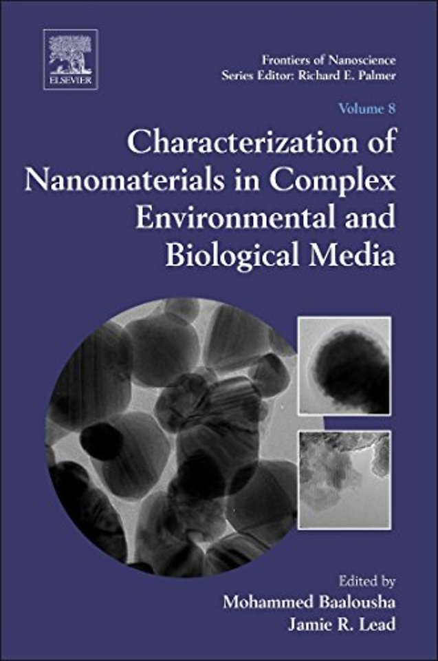 Characterization of Nanomaterials in Complex Environmental and Biological Media