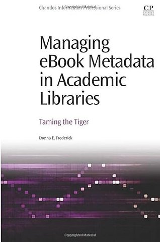 Managing eBook Metadata in Academic Libraries