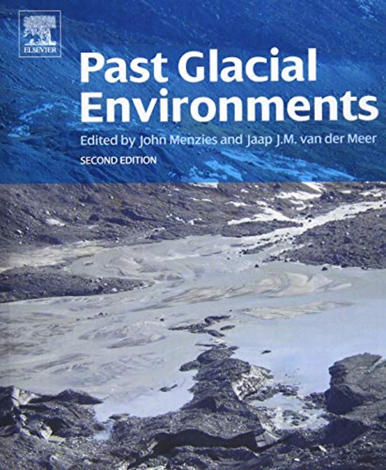 Past Glacial Environments