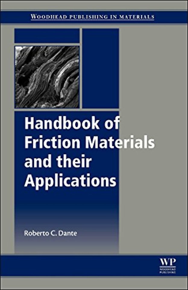 Handbook of Friction Materials and their Applications
