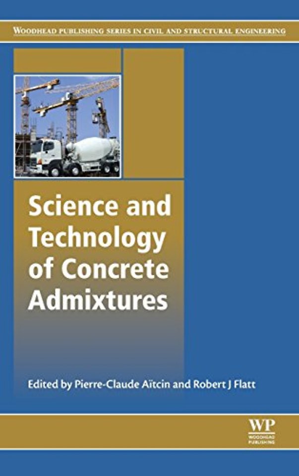 Science and Technology of Concrete Admixtures