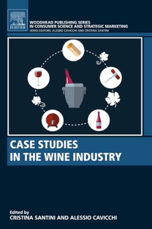 Case Studies in the Wine Industry