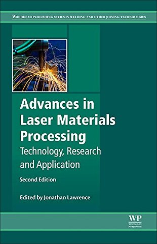 Advances in Laser Materials Processing