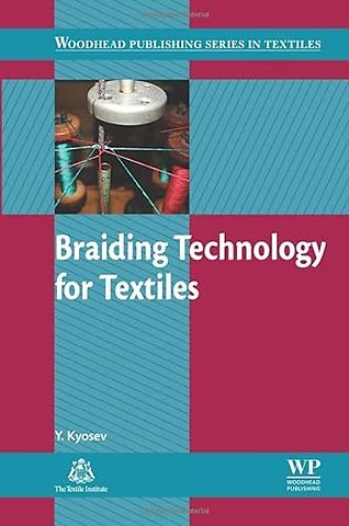 Braiding Technology for Textiles