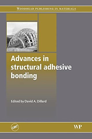 Advances in Structural Adhesive Bonding