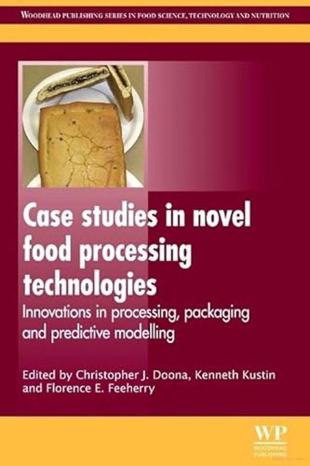 Case Studies in Novel Food Processing Technologies