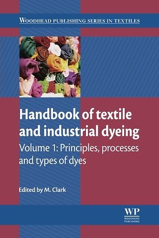 Handbook of Textile and Industrial Dyeing