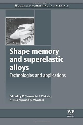 Shape Memory and Superelastic Alloys