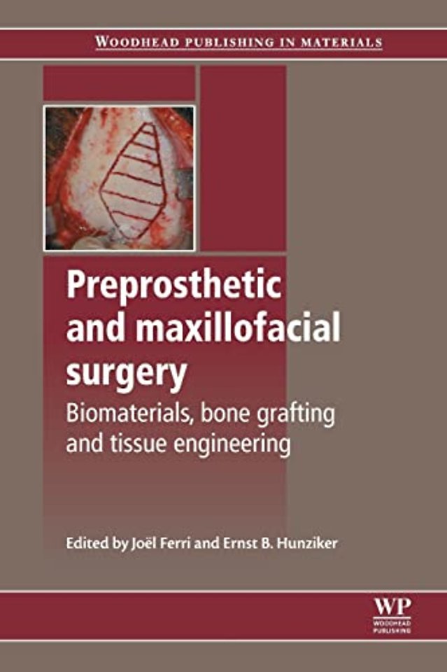 Preprosthetic and Maxillofacial Surgery