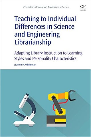 Teaching to Individual Differences in Science and Engineering Librarianship