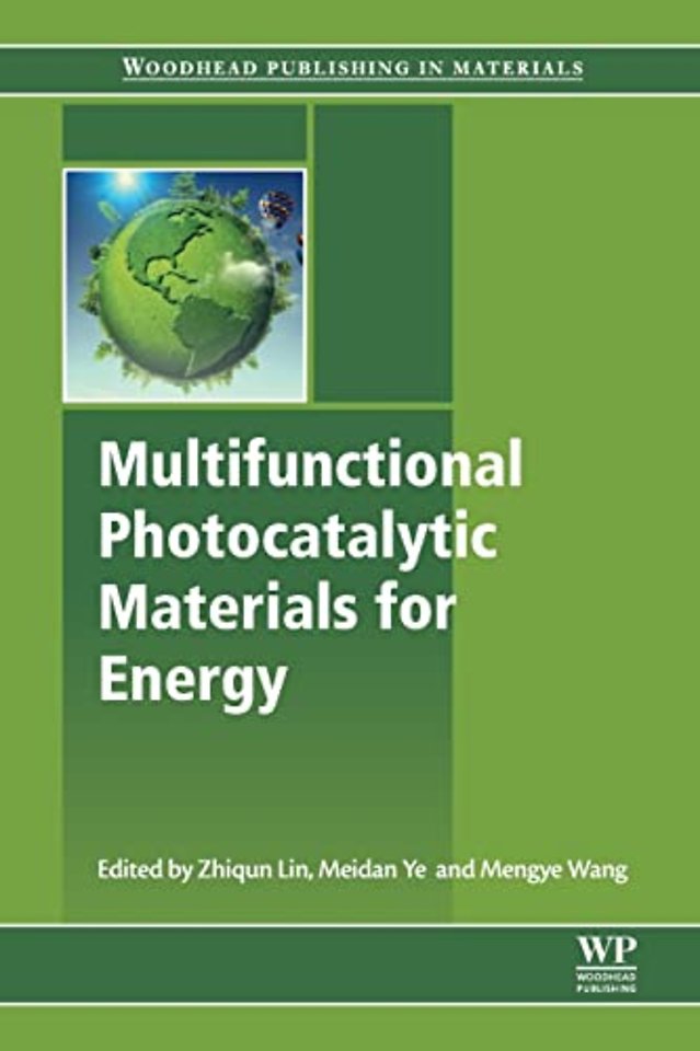 Multifunctional Photocatalytic Materials for Energy