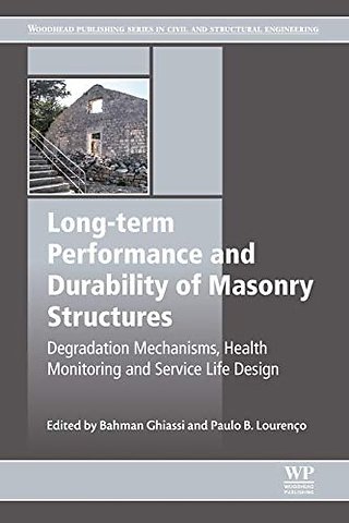 Long-term Performance and Durability of Masonry Structures