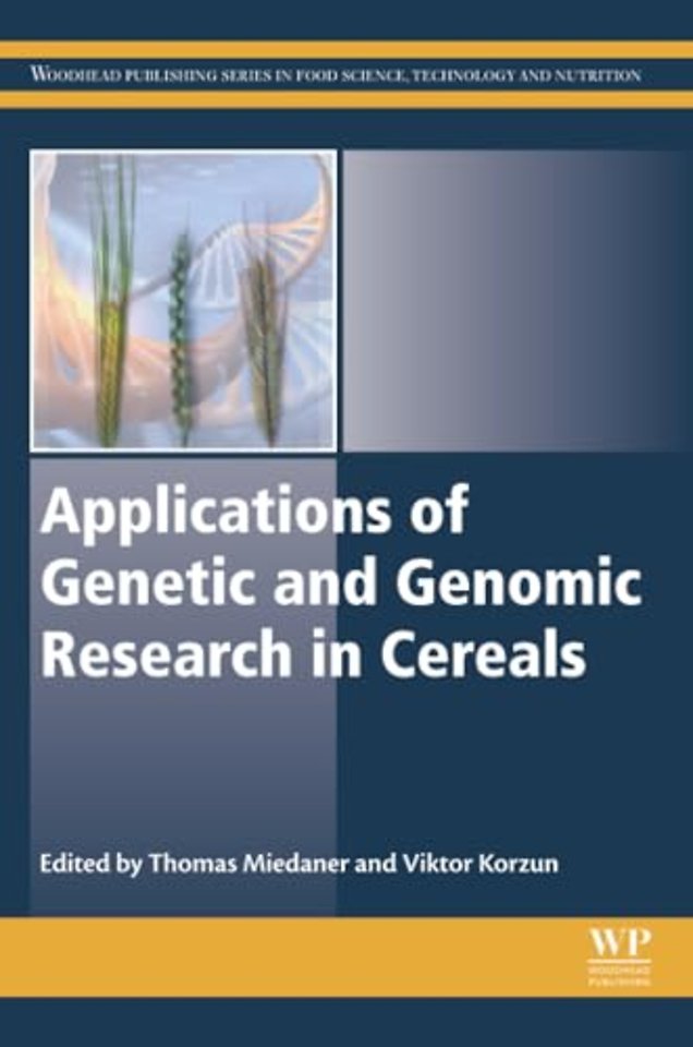 Applications of Genetic and Genomic Research in Cereals