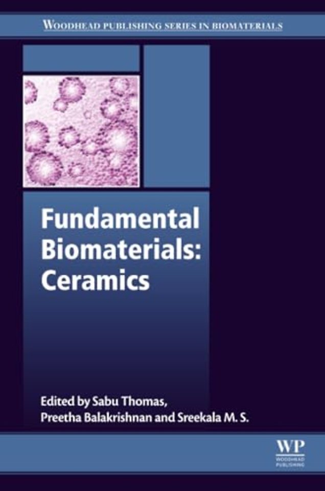 Fundamental Biomaterials: Ceramics
