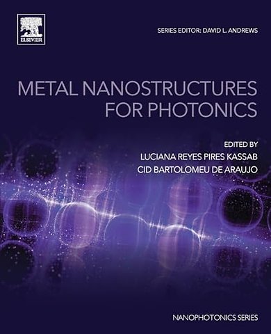 Metal Nanostructures for Photonics