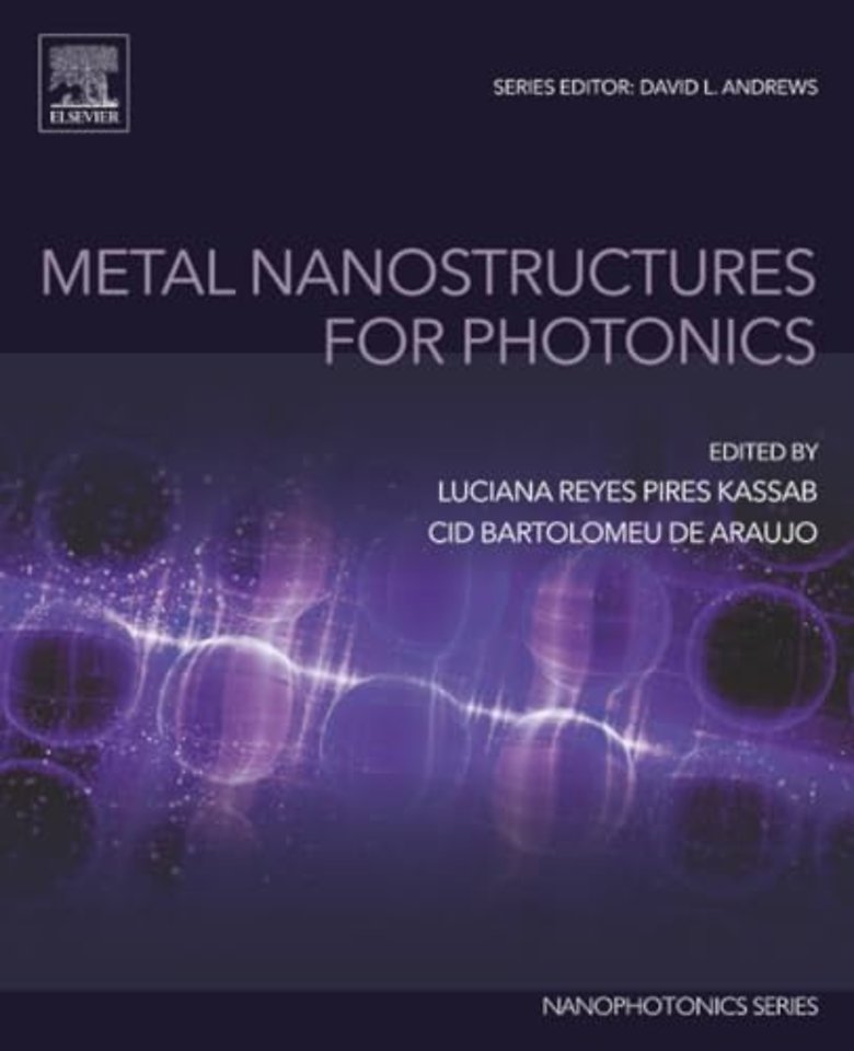 Metal Nanostructures for Photonics