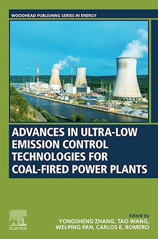 Advances in Ultra-low Emission Control Technologies for Coal-Fired Power Plants