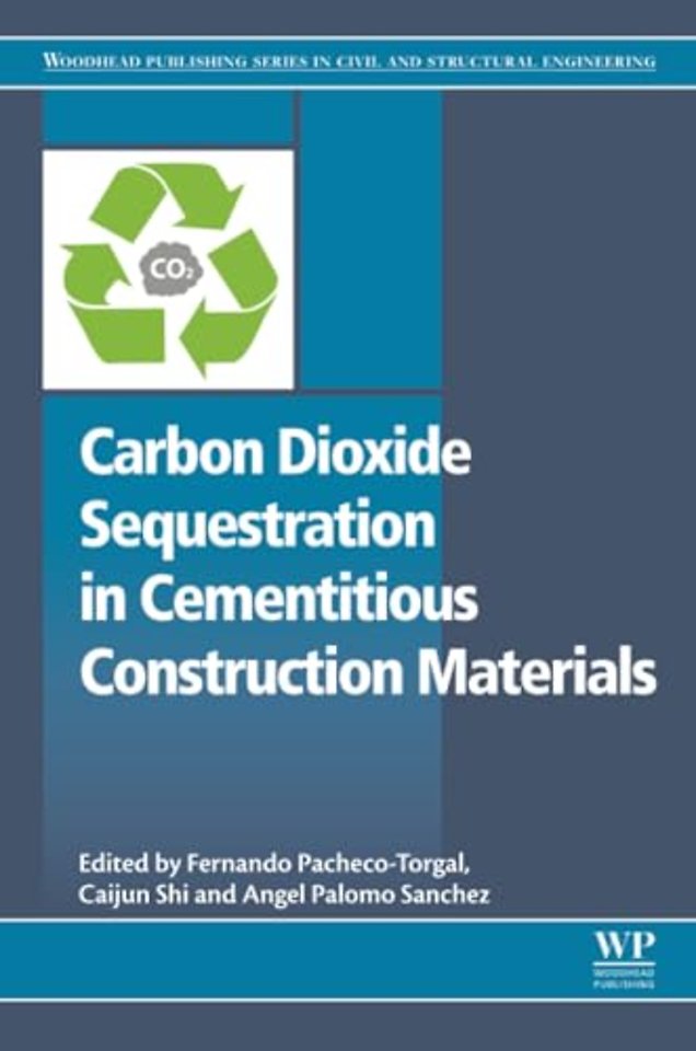 Carbon Dioxide Sequestration in Cementitious Construction Materials