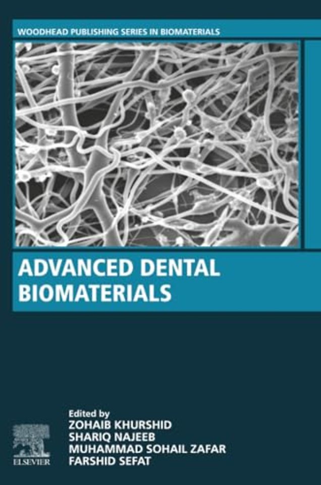Advanced Dental Biomaterials
