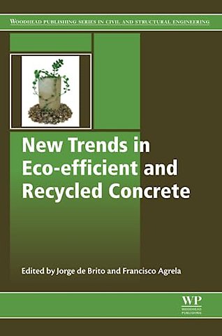 New Trends in Eco-efficient and Recycled Concrete
