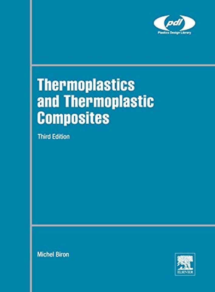 Thermoplastics and Thermoplastic Composites