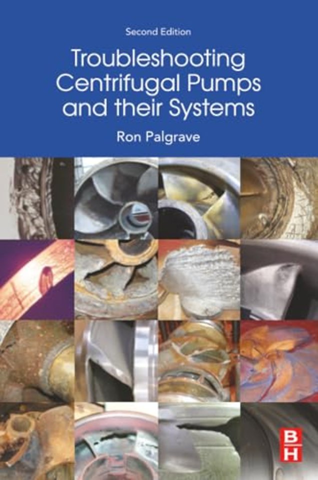 Troubleshooting Centrifugal Pumps and their systems