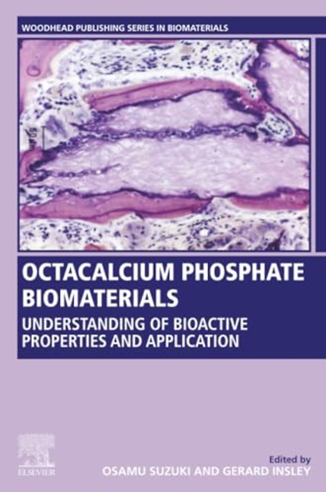 Octacalcium Phosphate Biomaterials