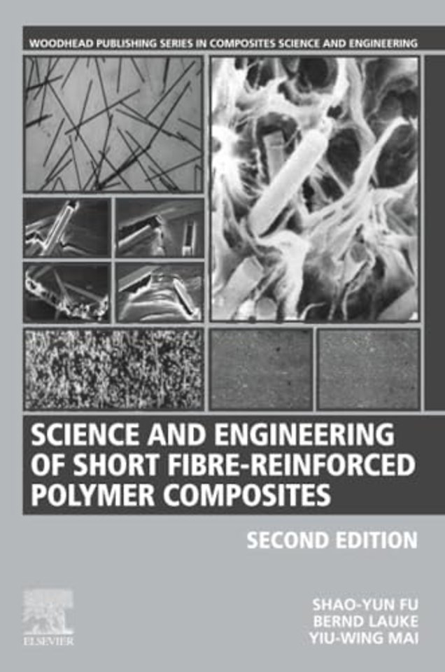 Science and Engineering of Short Fibre-Reinforced Polymer Composites