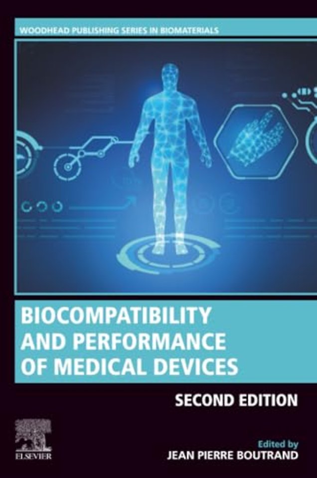 Biocompatibility and Performance of Medical Devices